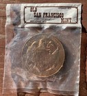 Old San Francisco Mint Bronze Medal Token  Opened 1874  Restored 1973