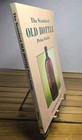 The Standard Old Bottle Price Guide Carlo Dorothy Sellari Paperback 1989 Vtg