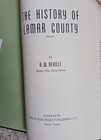 The History Of Lamar County  Texas 1937 Hard Cover By A w  Neville Signed Label