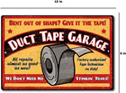 Funny Duct Tape Garage Tin Metal Sign Garage Repair Shop Man Cave Rustic Look 