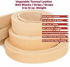 Wd-47 Veg Tanned Cow Leather Belt Blank Strip Strap 3 4-5 6-8 9-9 10-11 12-13 15