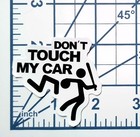 Don t Touch My Car Vinyl Sticker Die Cut Funny Truck Window Bumper Decal