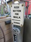 Vntg Retired Crosswalk Pedestrian Push Button Porcelain Sign Howe Inc Signal 50s