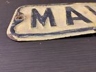 Vtg Main St Street road Sign 20  x 6  Pressed embossed raised Steel  9