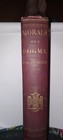Morals And Dogma Of The Ancient And Accepted Scottish Rite - Freemasonry 1913