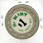 The Mint Casino  1 - Las Vegas  Nevada Rare 1950 s 60 s Clay Gaming Token
