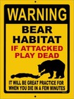 Funny Bear Warning Sign  Traps  Trapping  Hunting  Cabin  Bear  Hiking  Trail