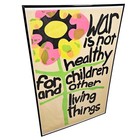Vintage 1960s  war Is Not Healthy For Children And Other Living Things  Poster