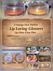  2  1980s Vintage Lip Gloss Pots Face Factory Lip Loving Glossers Gold   Bronze