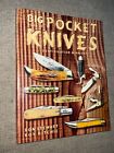 Big Book Of Pocket Knives Identification 2000 Schroeder Ron Stewart Roy Ritchie