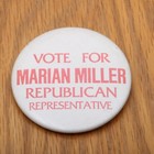 Marian Miller State Representative Vintage Political Pin Button Pinback Indiana