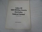 Whitley County Kentucky 1850 Federal Census Signed   Whitley 1930 Census V1   2 