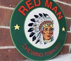 12     Red Man Indian Chewing Tobacco Heavy Metal Vintage Style Steel Sign