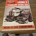 Toy Trains Of Yesteryear  Lionel s Standard Gauge Era -  brand New Book 