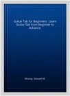 Guitar Tab For Beginners   Learn Guitar Tab From Beginner To Advance   Paperb   