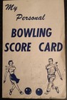 Rare vintage Personal Bowling Score Card  Compliments Of Pepsi-cola Bottling