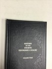 History Of The Fourth Tennessee Cavalry  Eckel 2001 Hc