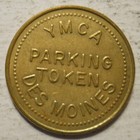 Y  M  C  A   des Moines  Iowa  Parking Token - Ia3300kb
