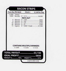 Pull Tab Tickets - Jar- Game - Holder - 3 Seal - Bacon Strips - 4 000 Ct