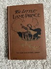 Lot Of 2 Vtg The Little Lame Prince Hardcover Books 1920s 1960s Antique Children