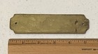 Private Sign Brass Vintage 5 25    Wide Very Old No Screws