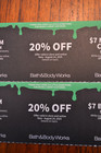     bath   Body Works     6 Coupons  2x20  Off  2xgift Up To 9 95   2x 7   Exp  8 24