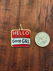 Enamel And Brass Dog Collar Charm With    my Name Is Good Girl    31329
