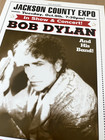 Rare Bob Dylan Original Poster  2001 Jackson County Expo Oregon Boxer Style