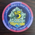  5 Tropicana Casino Las Vegas Let s Make A Deal 1999 Monty Hall Casino Chip