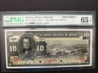 Specimen  10 Pesos El Banco Oriental De Mexico 1900-14 Gem Unc Pmg 65 Epq