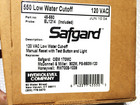 45-550 Safgard 120vac Low Water Cut-off New