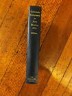 Colorado Volunteers In New Mexico 1862  Lakeside Press 1962  Good Condition