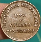 1940 Panama -  1 1 4  Uno Y Cuarto Centesimos Sharp High Grade  Free Shipping 