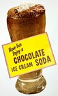 Vintage Fun Food Treat Chocolate Ice Cream Soda 25  Poster Die Cut Sign