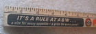 Rare Antique Vintage A   W Root Beer Promotional Advertising Wooden Ruler