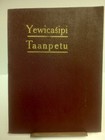 Yewicasipi Taanpetu Santee Nt School Dakota Language Life Of Paul With Maps 1925