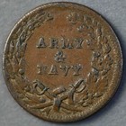 1863 Patriotic Civil War Token  6c 314a   army   Navy  R-5 Ef