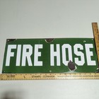Vintage Porcelain Fire Hose Sign  Original Industrial Heavy Steel Utility Marker