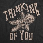 Womens Thinking Of You T Shirt Funny Voodoo Doll Graphic Novelty Tee