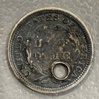 1858 Seated Liberty Half Dime Silver Coin  Holed  Hole Filler  ugly But Lovable 