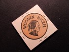 Kalispell  Montana Wooden Nickel Token - Log Cabin Bar Wooden Nickel Drink Coin