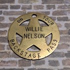 Vintage Willie Nelson Backstage Pass 2  Medallion Pendant On Tour Brass Badge
