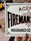 Porcelain Agency Fireman   s Fund Insurance Co California Sign
