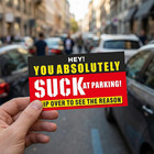 Bad Parking Cards - 100pcs You Absolutely Suck At Parking Cards - Funny Parking