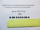 006 O-ring  1 8  Id X 1 4  Od X 1 16  Thick  Buna-70   Quan 10 