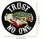 Trust No One Traditional Snake Iron sew-on Embroidered Patch For Diy Vest Cloths