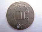 United States 1852 Silver Three Cents F Holed