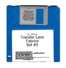 Iris Bishop - Transfer Lace Fabrics - Set  5 -  For All Mach  W  Lace Carriage