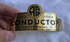 Alaska Railroad Conductors Hat Badge Centennial 1923 - 2023