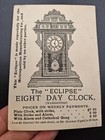Eclipse Brand Clothes Wringer   8 Day Clock Victorian Trade Card